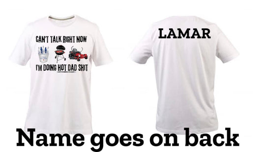 Hot DAD Shirt (Jussayin Tee)