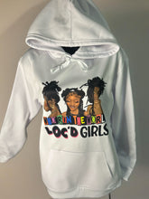 Load image into Gallery viewer, Loc&#39;d Up Girl Hoodie
