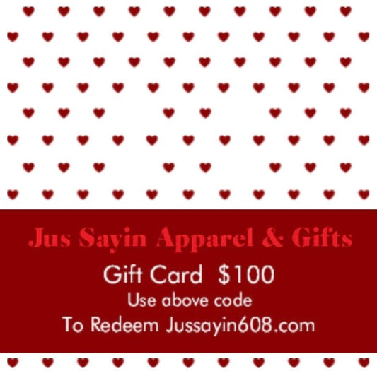Jus Sayin Gift Card